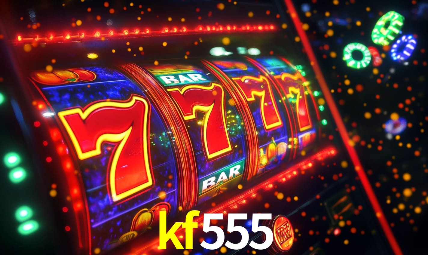 kf555: Seu Cassino Premiado com Pagamentos Rápidos